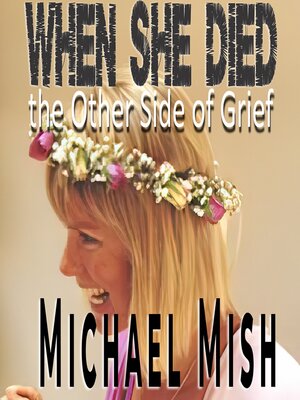 cover image of When She Died